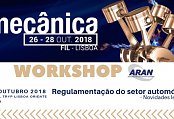 Workshop ARAN: Regulamentação do sector automóvel: Novidades legais